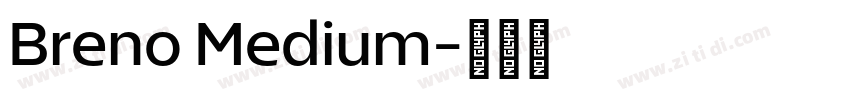 Breno Medium字体转换